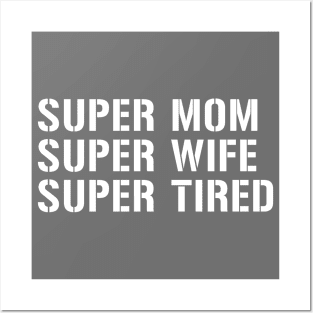 Super Mom Posters and Art